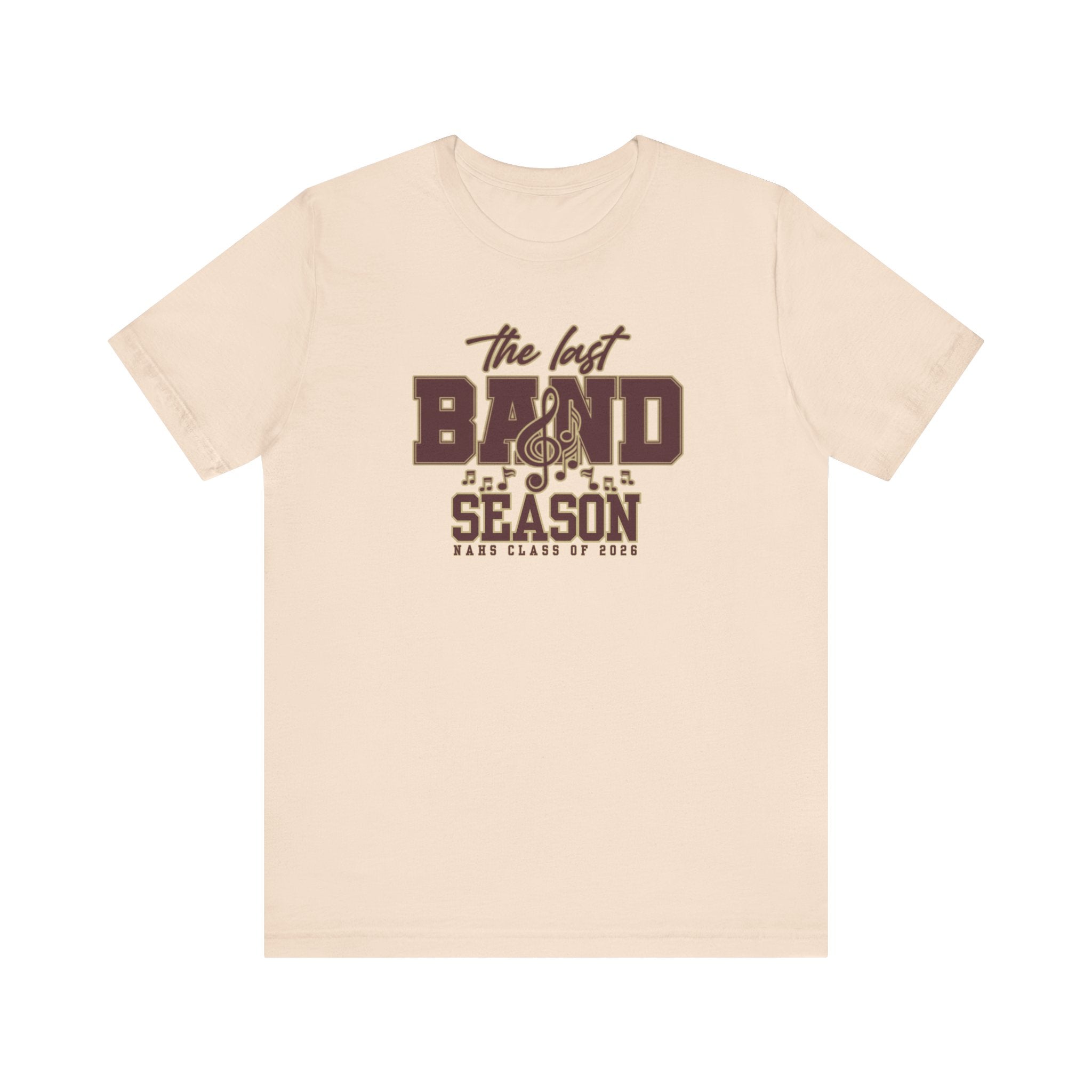 Adult Unisex NAHS The Last Band Season Graphic Short Sleeve Soft Tee