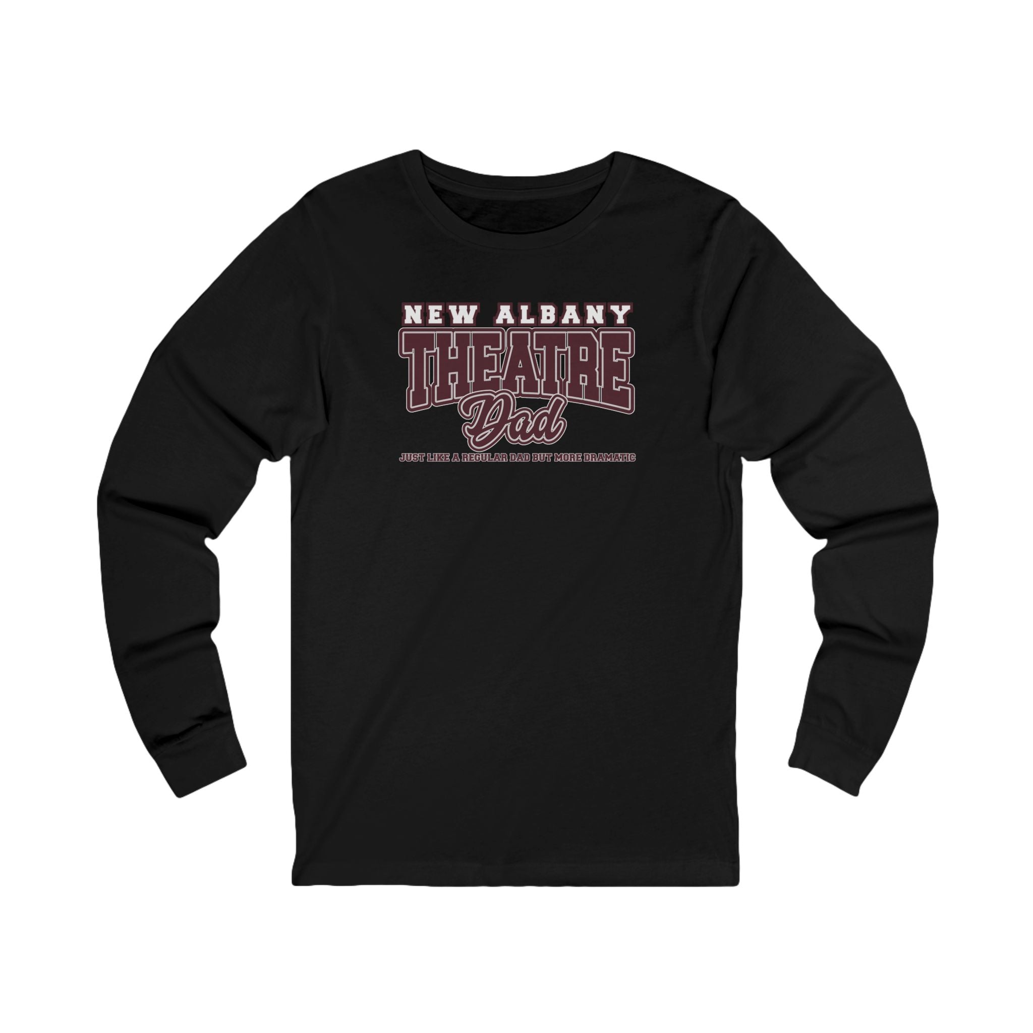 Adult Unisex New Albany Theatre Dad Graphic Long Sleeve Soft Tee