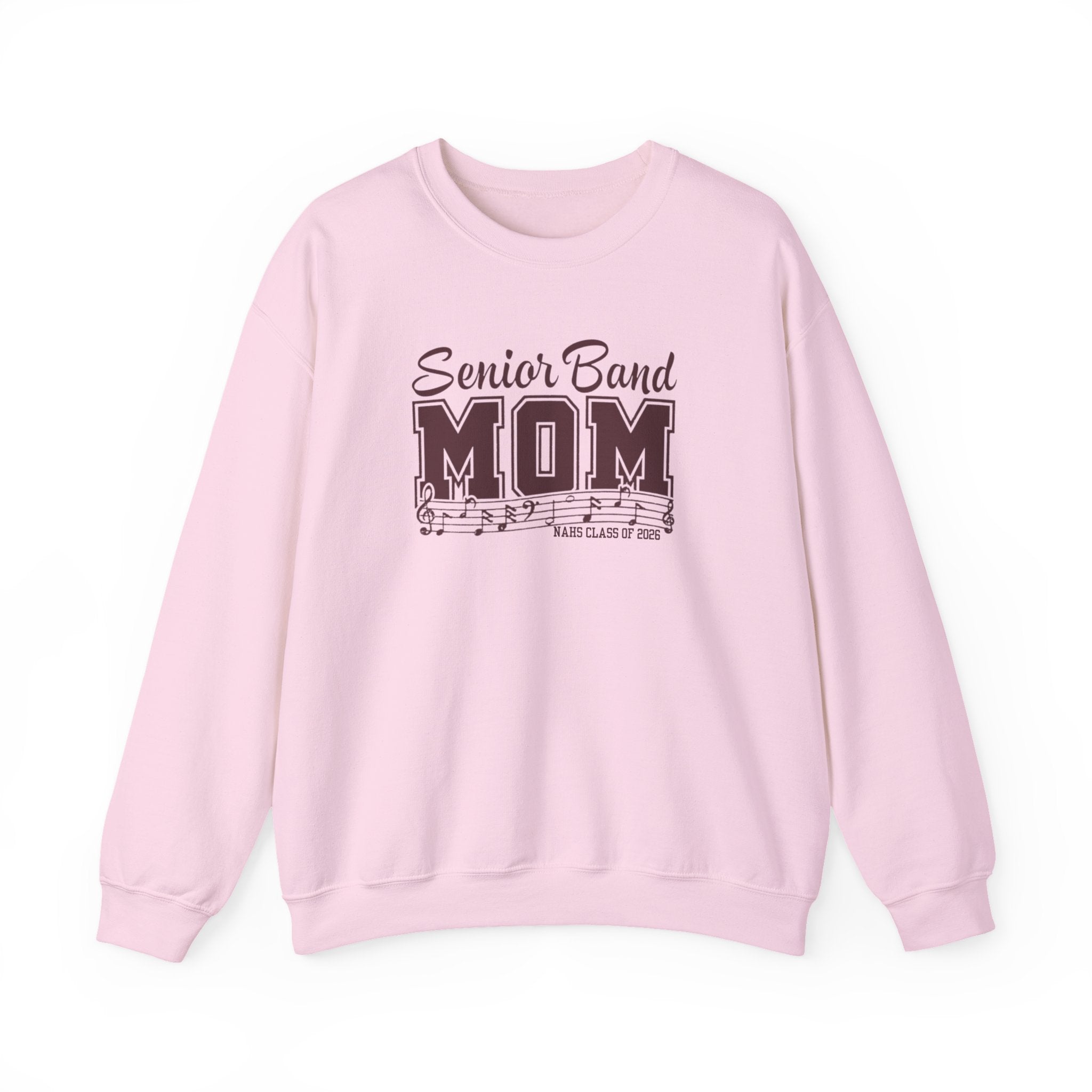Adult Unisex Senior Band Mom NAHS Class of 2026 Sweatshirt