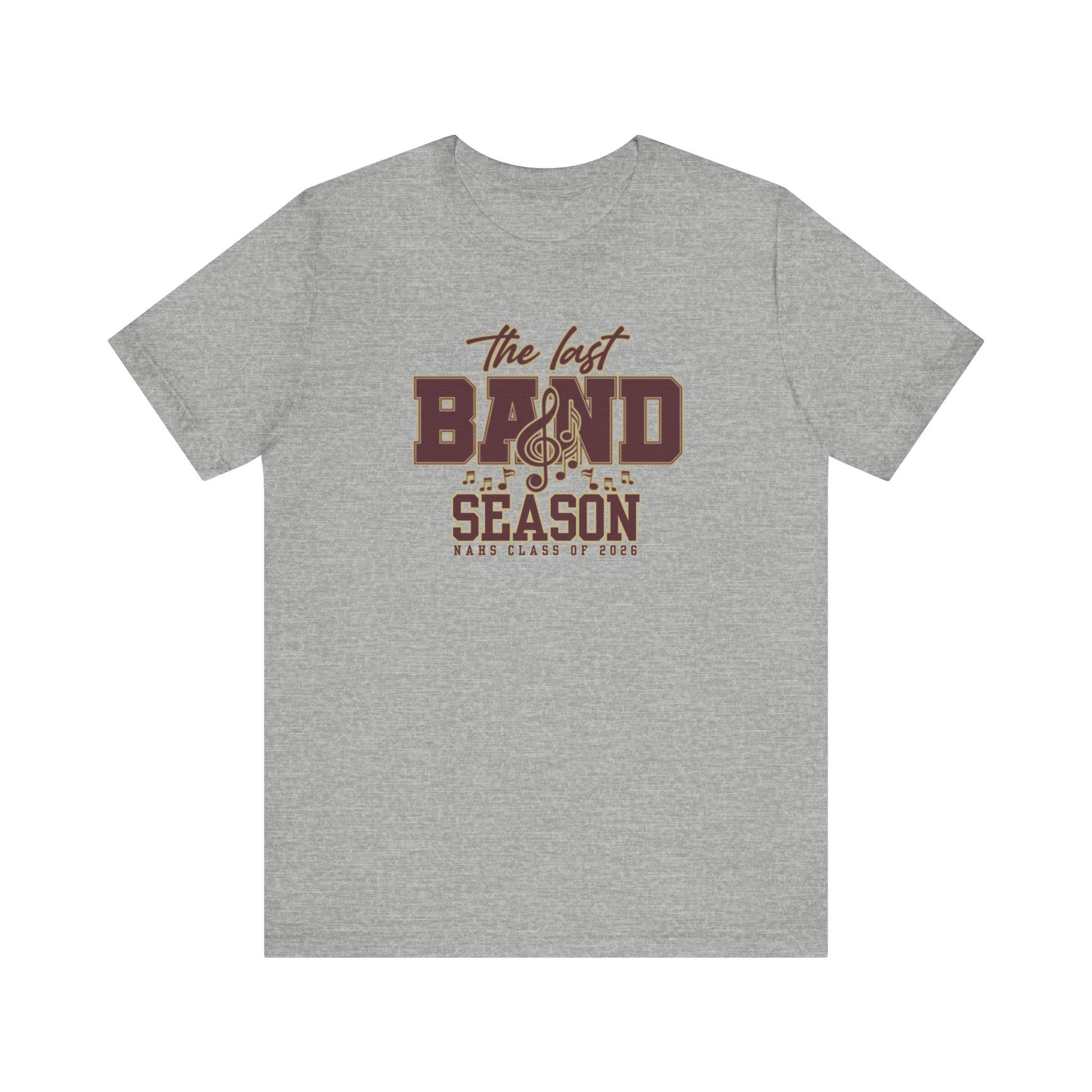 Adult Unisex NAHS The Last Band Season Graphic Short Sleeve Soft Tee