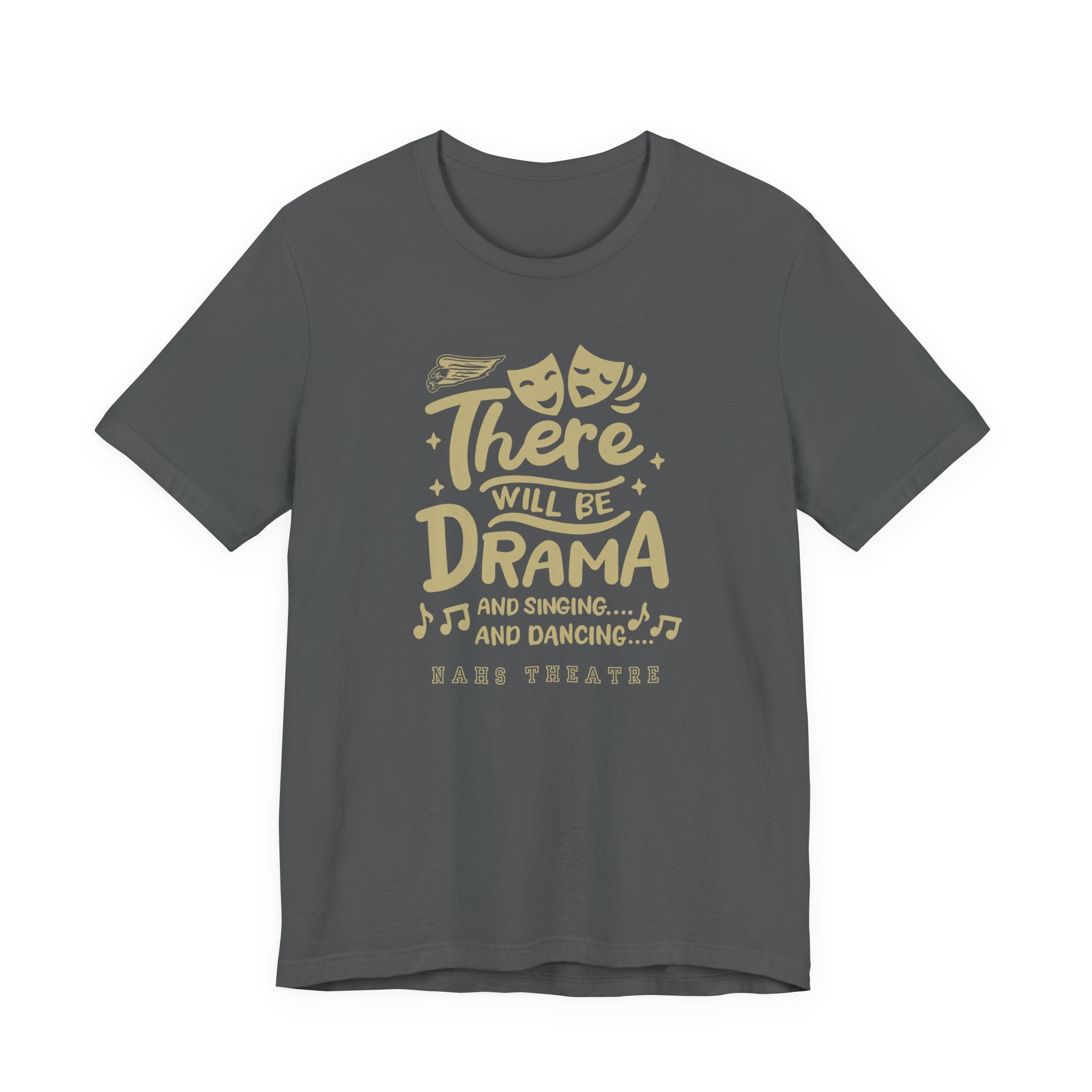 Adult Unisex There Will Be Drama Graphic Short Sleeve Soft Tee