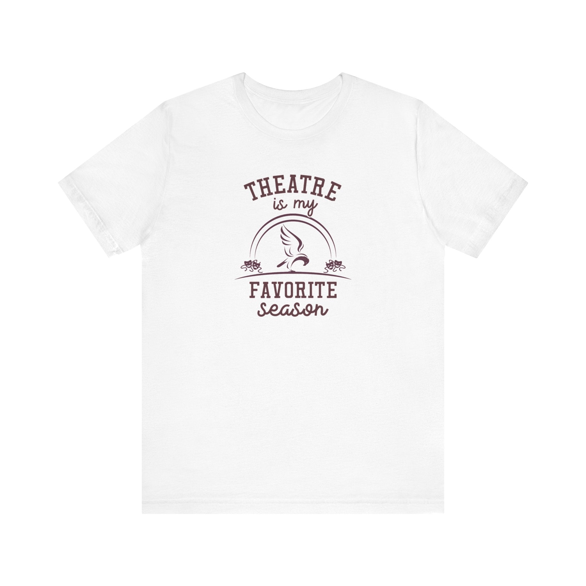 Adult Unisex Theatre Is My Favorite Season Graphic Short Sleeve Soft Tee