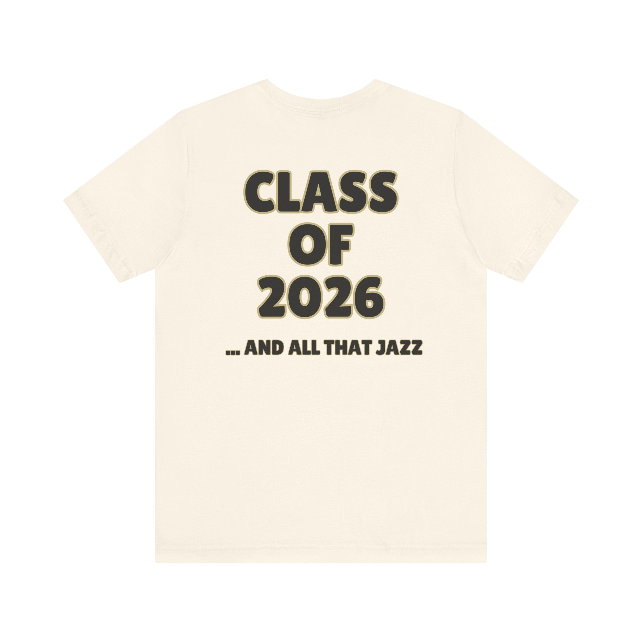 Adult Unisex Senior Theatre Parent And All That Jazz Short Sleeve Soft Tee