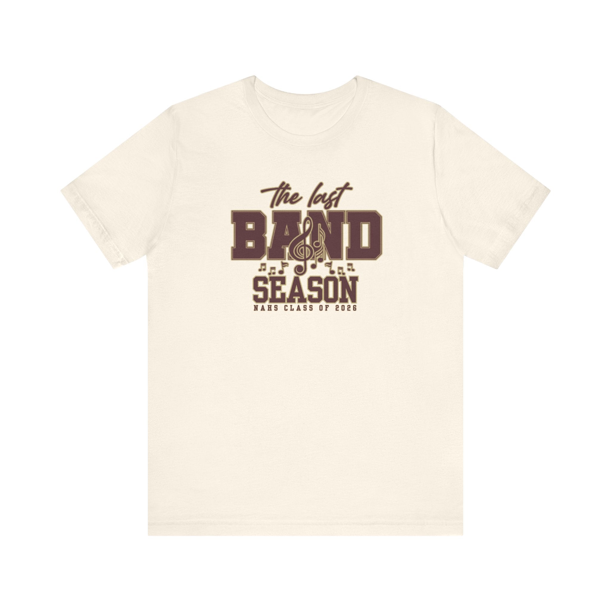 Adult Unisex NAHS The Last Band Season Graphic Short Sleeve Soft Tee