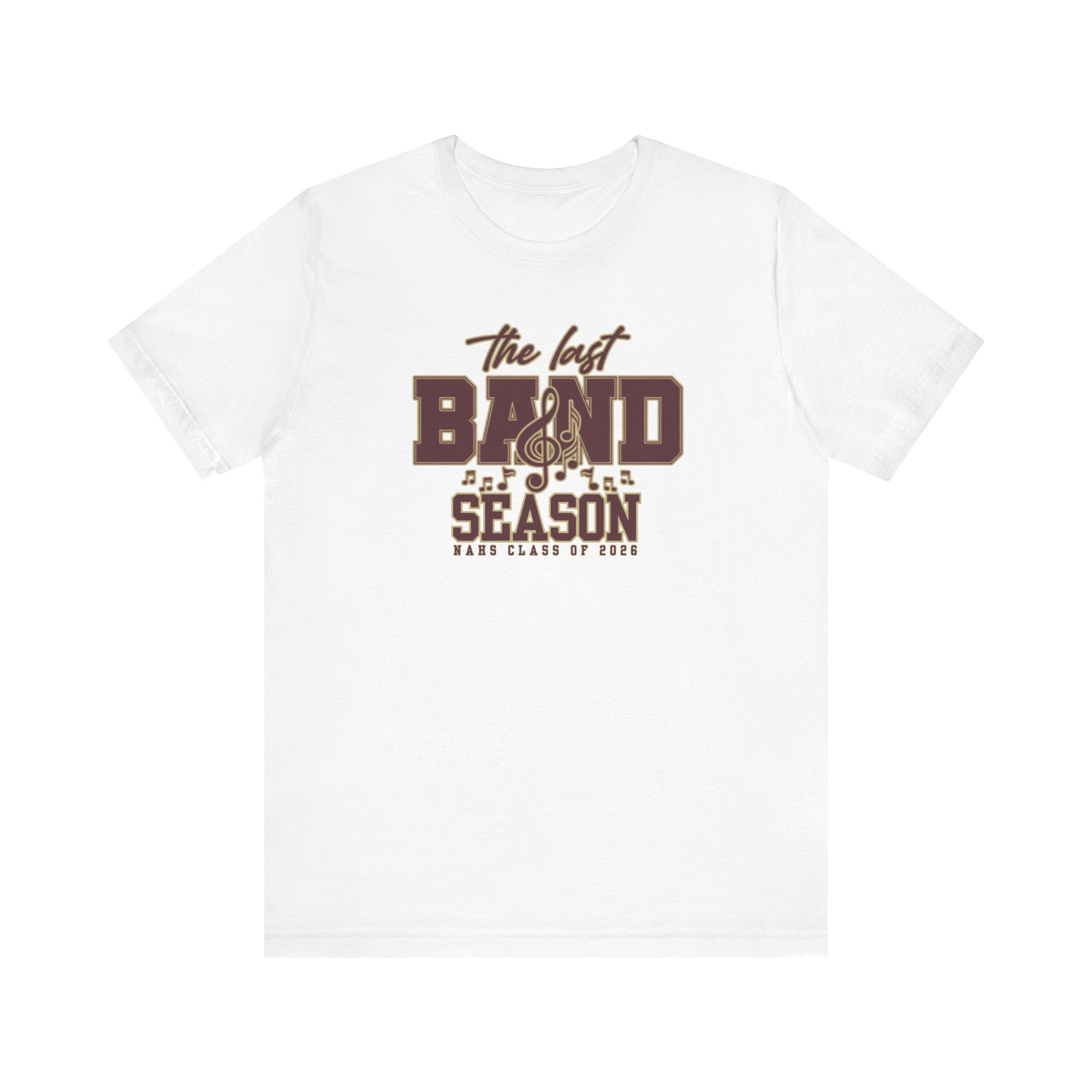 Adult Unisex NAHS The Last Band Season Graphic Short Sleeve Soft Tee