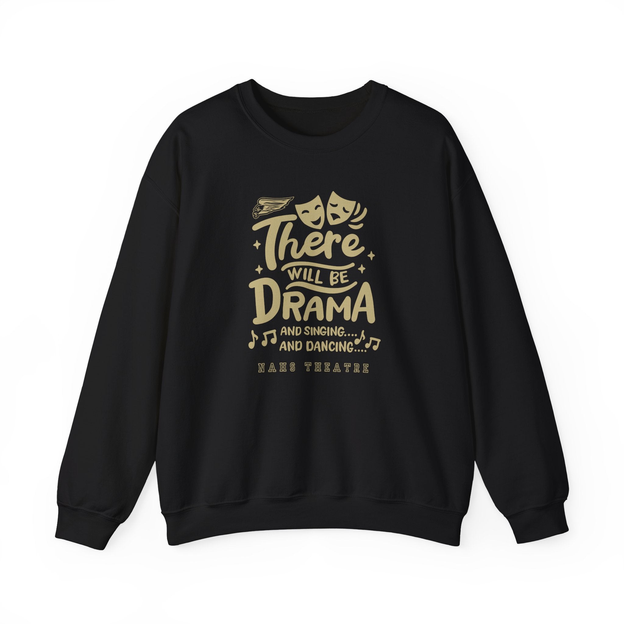 Adult Unisex There Will Be Drama Graphic Sweatshirt