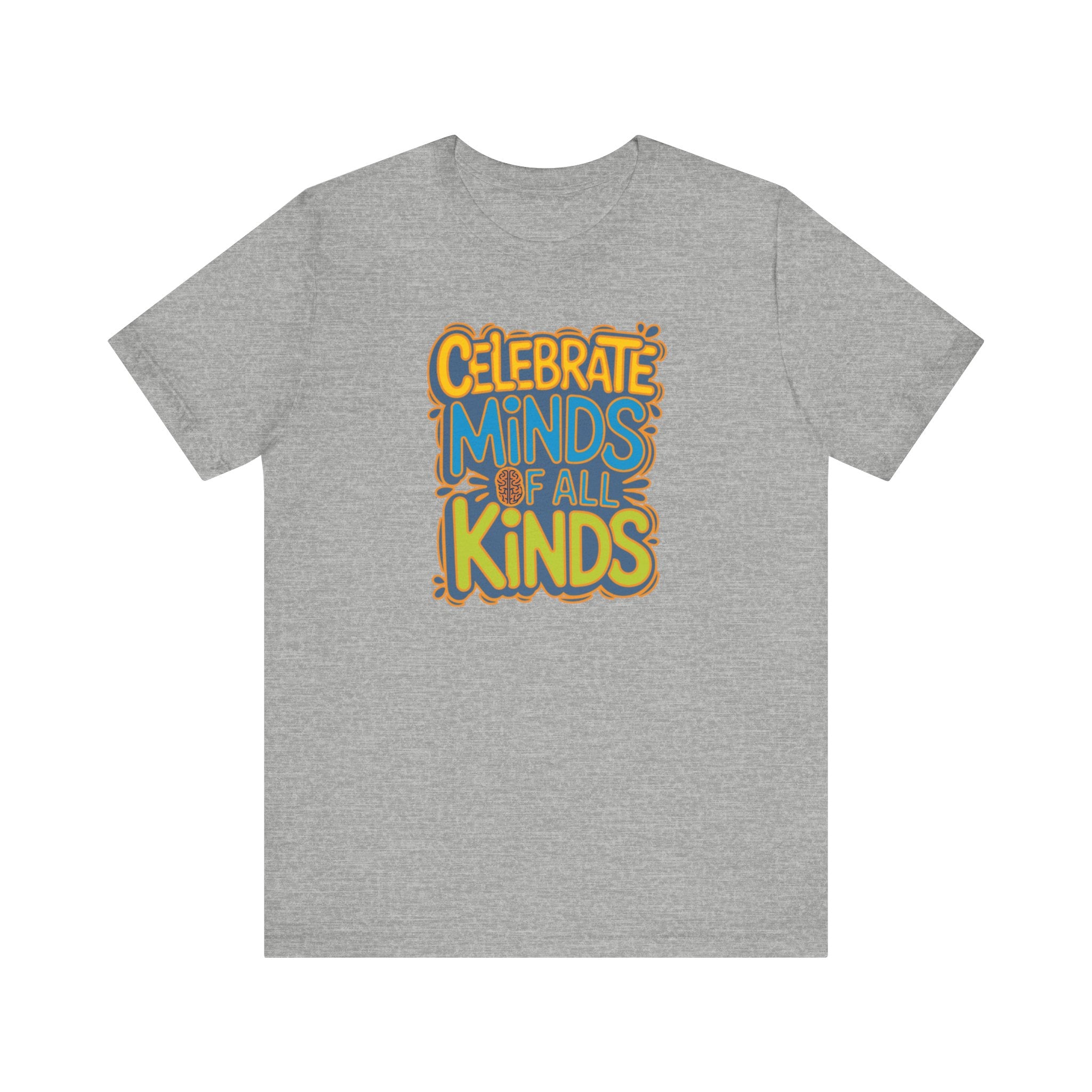 Adult Unisex Celebrate Minds Bubble Font Graphic Short Sleeve Soft Tee - Bridgeway Academy