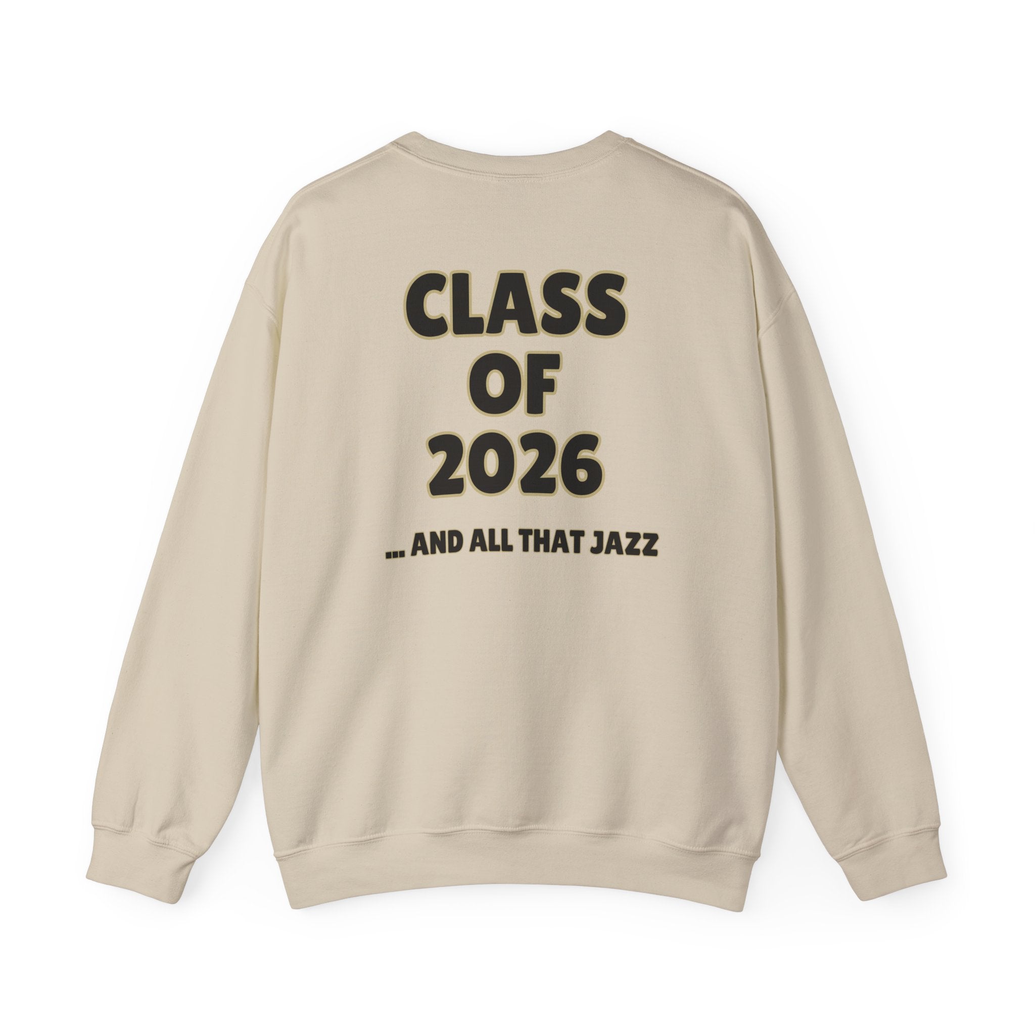 Adult Unisex Senior Theatre Parent And All That Jazz Graphic Sweatshirt