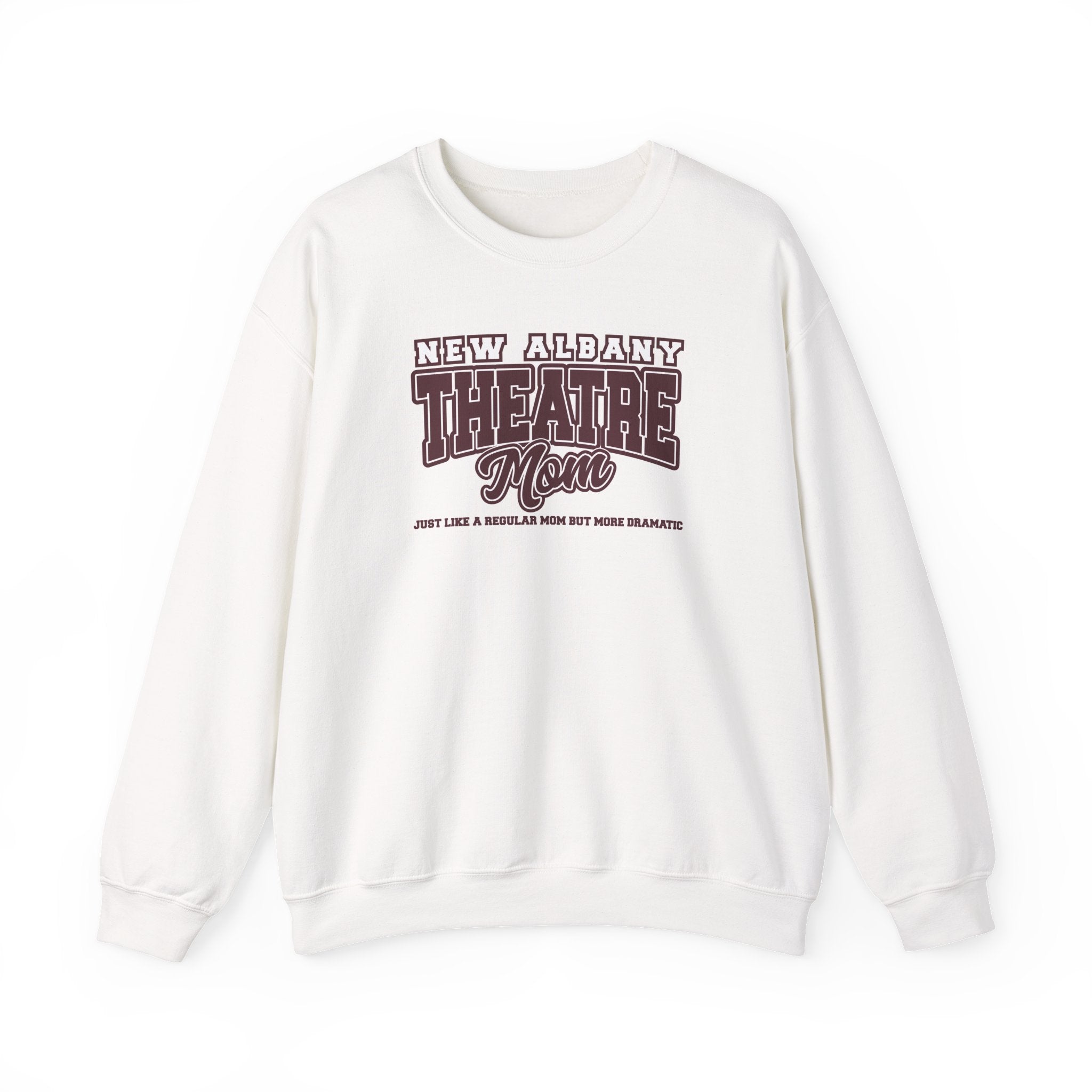 Adult Unisex New Albany Theatre Dramatic Mom Graphic Sweatshirt