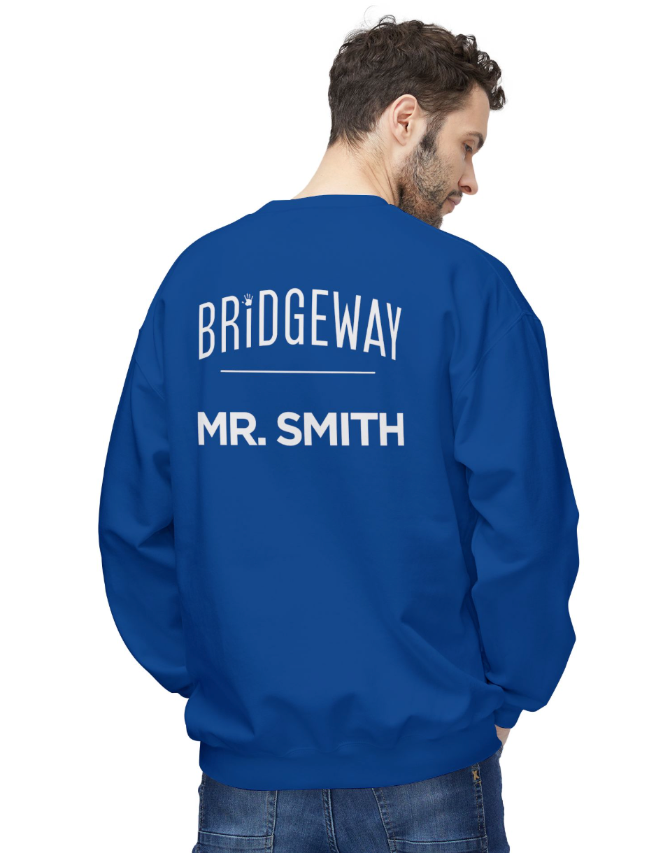 Adult Unisex Choose your Graphic Sweatshirt with Customized Back - Bridgeway