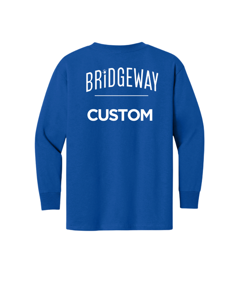 Youth Choose your Graphic Long Sleeve Classic Tee with Customized Back - Bridgeway