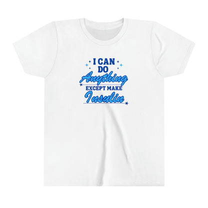 Youth I Can Do Anything T1D Short Sleeve Graphic Tee