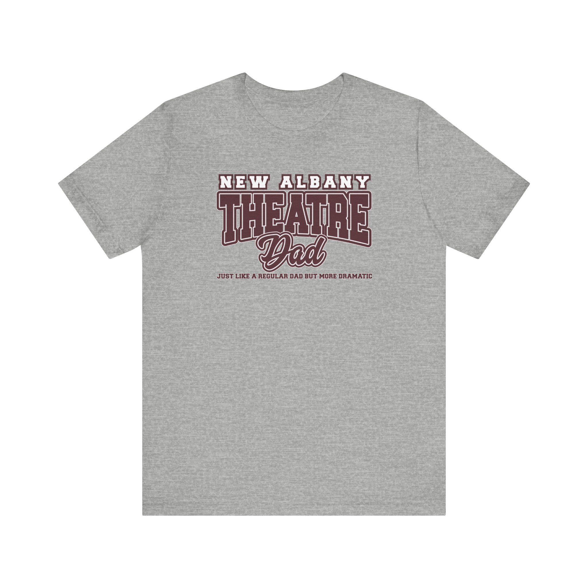 Adult Unisex New Albany Theatre Dramatic Dad Short Sleeve Soft Tee