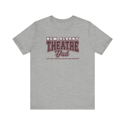Adult Unisex New Albany Theatre Dramatic Dad Short Sleeve Soft Tee