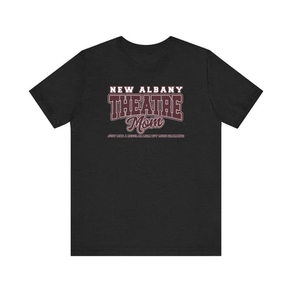 Adult Unisex New Albany Theatre Dramatic Mom Graphic Short Sleeve Soft Tee