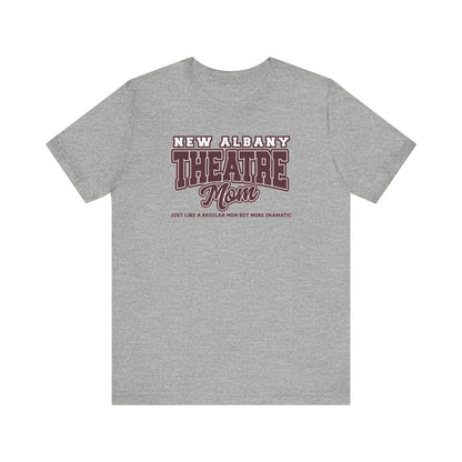Adult Unisex New Albany Theatre Dramatic Mom Graphic Short Sleeve Soft Tee