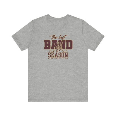 Adult Unisex NAHS The Last Band Season Graphic Short Sleeve Soft Tee