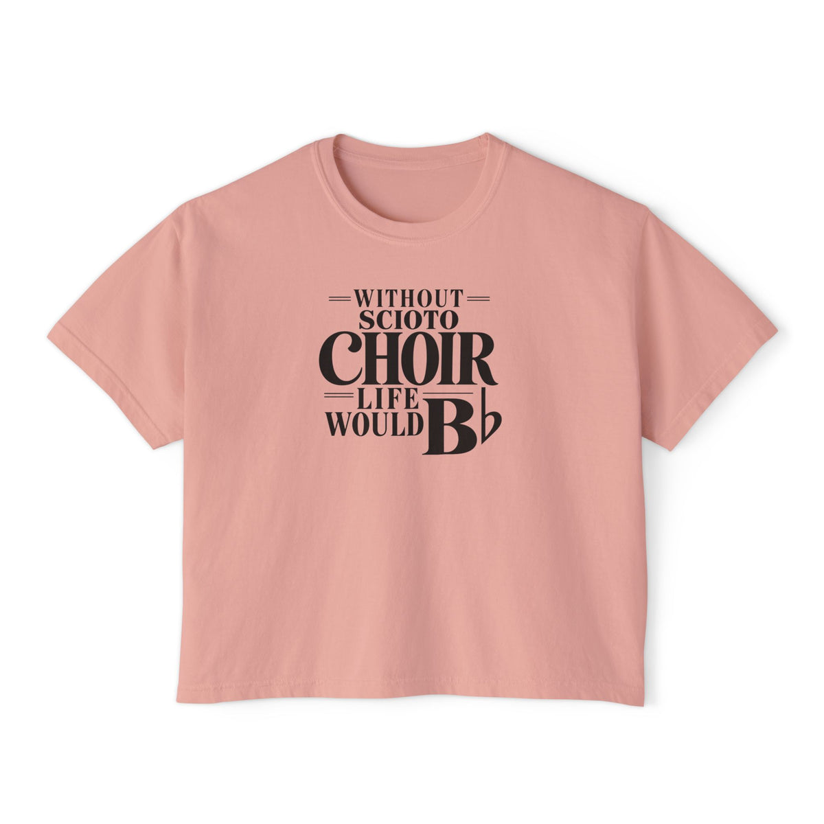Women's Dublin Scioto Chiors Life would B-Flat Graphic Boxy Crop Short Sleeve Tee