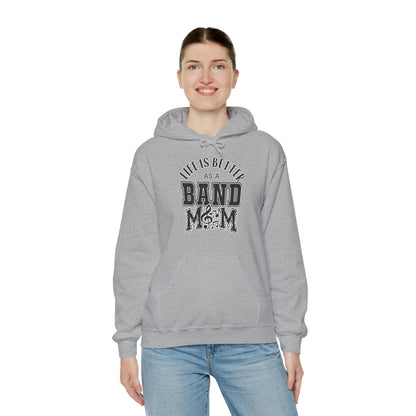 Adult Unisex Life is Better As A Band Mom Graphic Hoodie