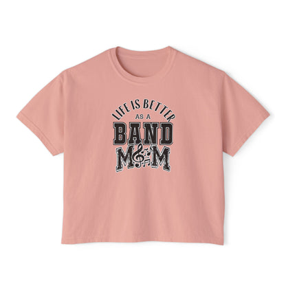 Women's Life is Better As A Band Mom Graphic Boxy Crop Short Sleeve Tee