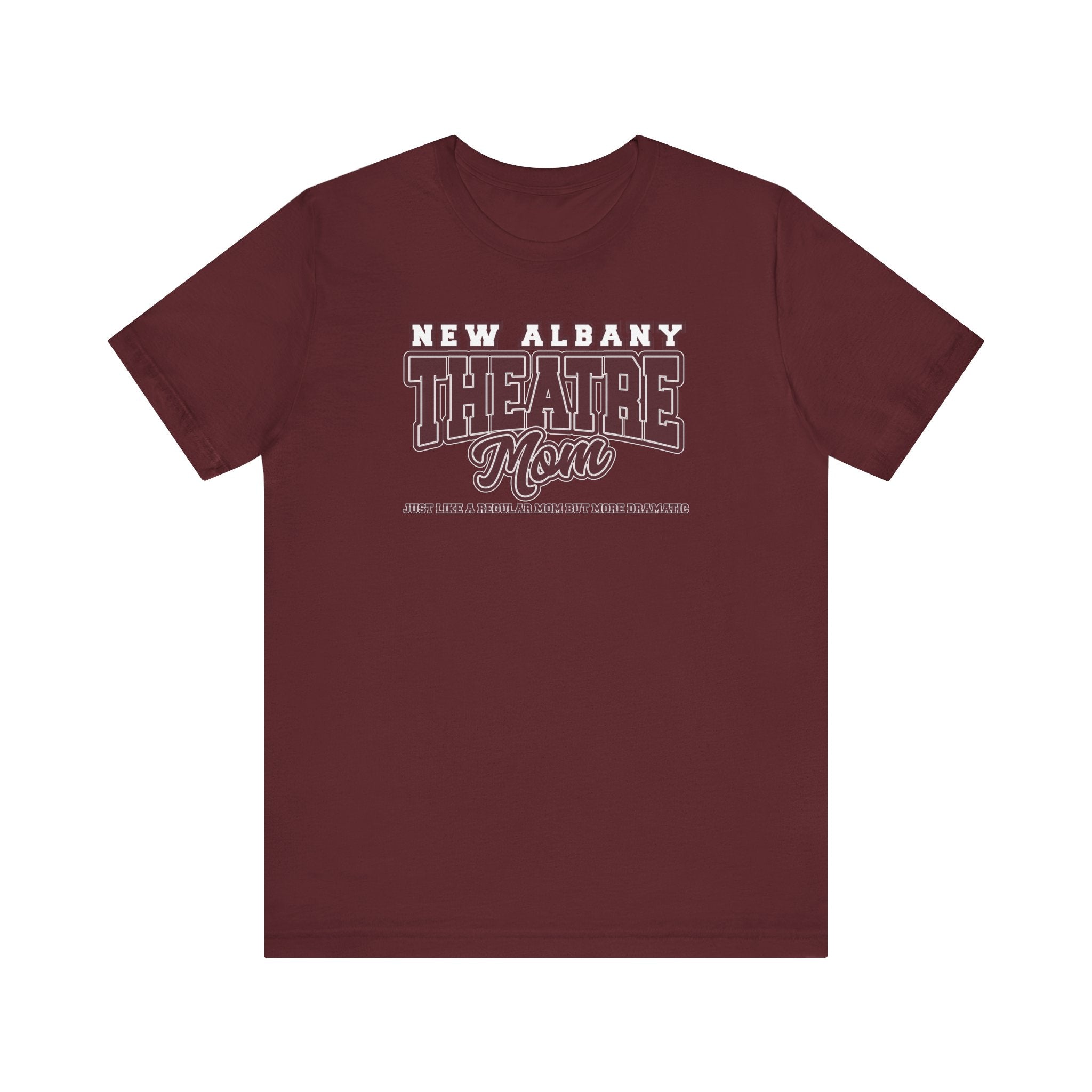 Adult Unisex New Albany Theatre Dramatic Mom Graphic Short Sleeve Soft Tee