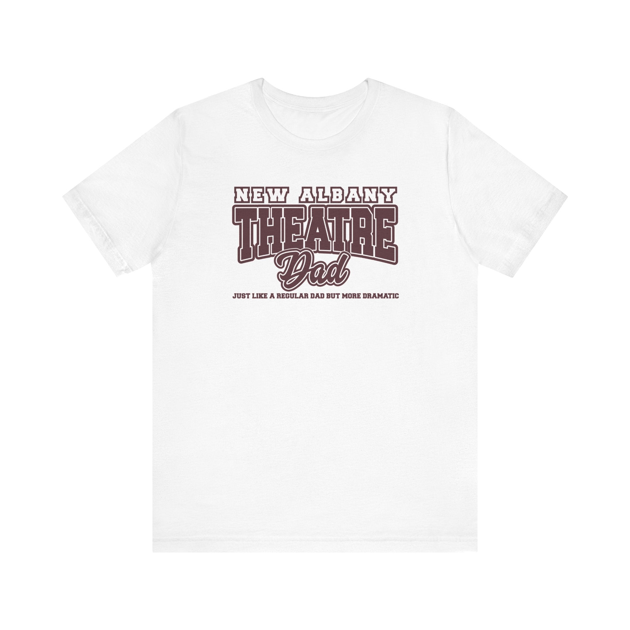 Adult Unisex New Albany Theatre Dramatic Dad Short Sleeve Soft Tee