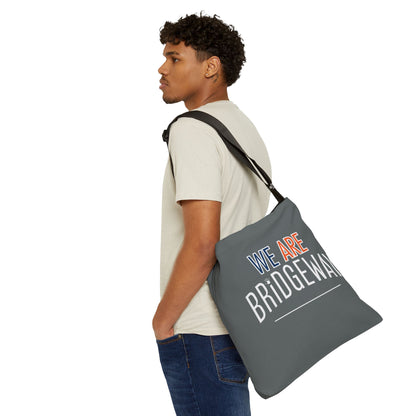 "We are Bridgeway" Graphic Adjustable Tote Bag