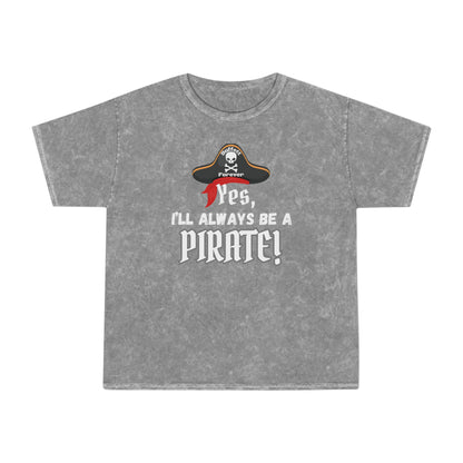 Adult Unisex Always Be a Pirate Graphic Mineral Wash Short Sleeve Tee