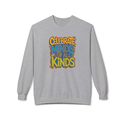 Adult Unisex Celebrate Minds Bubble Font Graphic Soft Style Sweatshirt