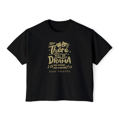 Women's There Will Be Drama Graphic Boxy Crop Short Sleeve Tee