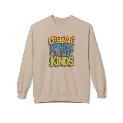 Adult Unisex Celebrate Minds Bubble Font Graphic Soft Style Sweatshirt