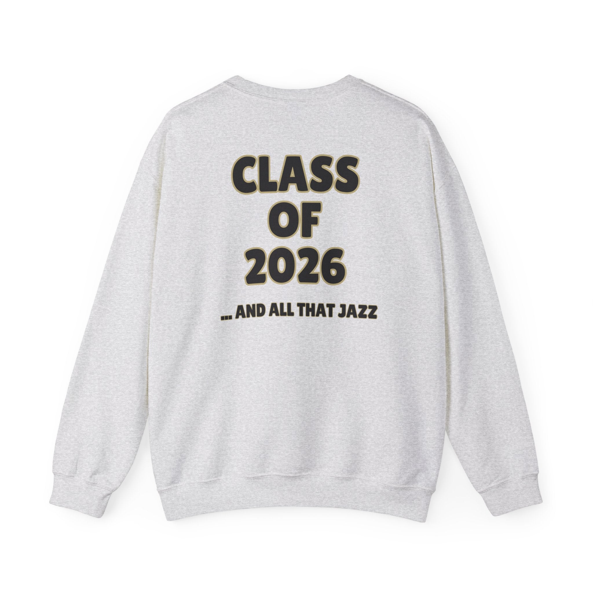 Adult Unisex Senior Theatre Parent And All That Jazz Graphic Sweatshirt