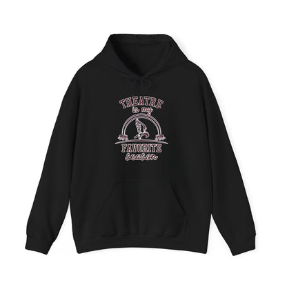 Adult Unisex Theatre Is My Favorite Season Graphic Hoodie