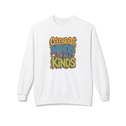 Adult Unisex Celebrate Minds Bubble Font Graphic Soft Style Sweatshirt