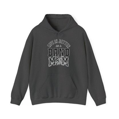 Adult Unisex Life is Better As A Band Mom Graphic Hoodie
