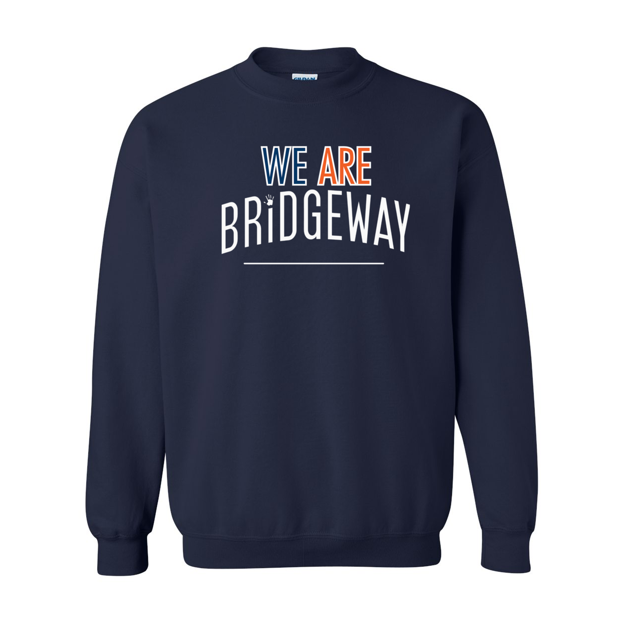 Adult Unisex "We are Bridgeway" Graphic Crewneck Sweatshirt