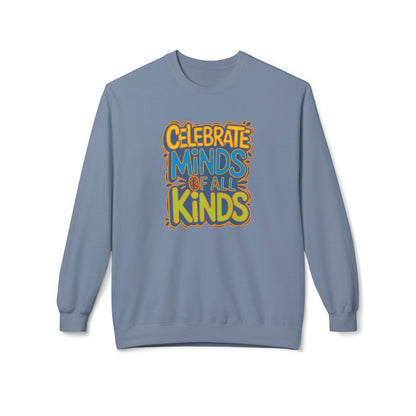 Adult Unisex Celebrate Minds Bubble Font Graphic Soft Style Sweatshirt