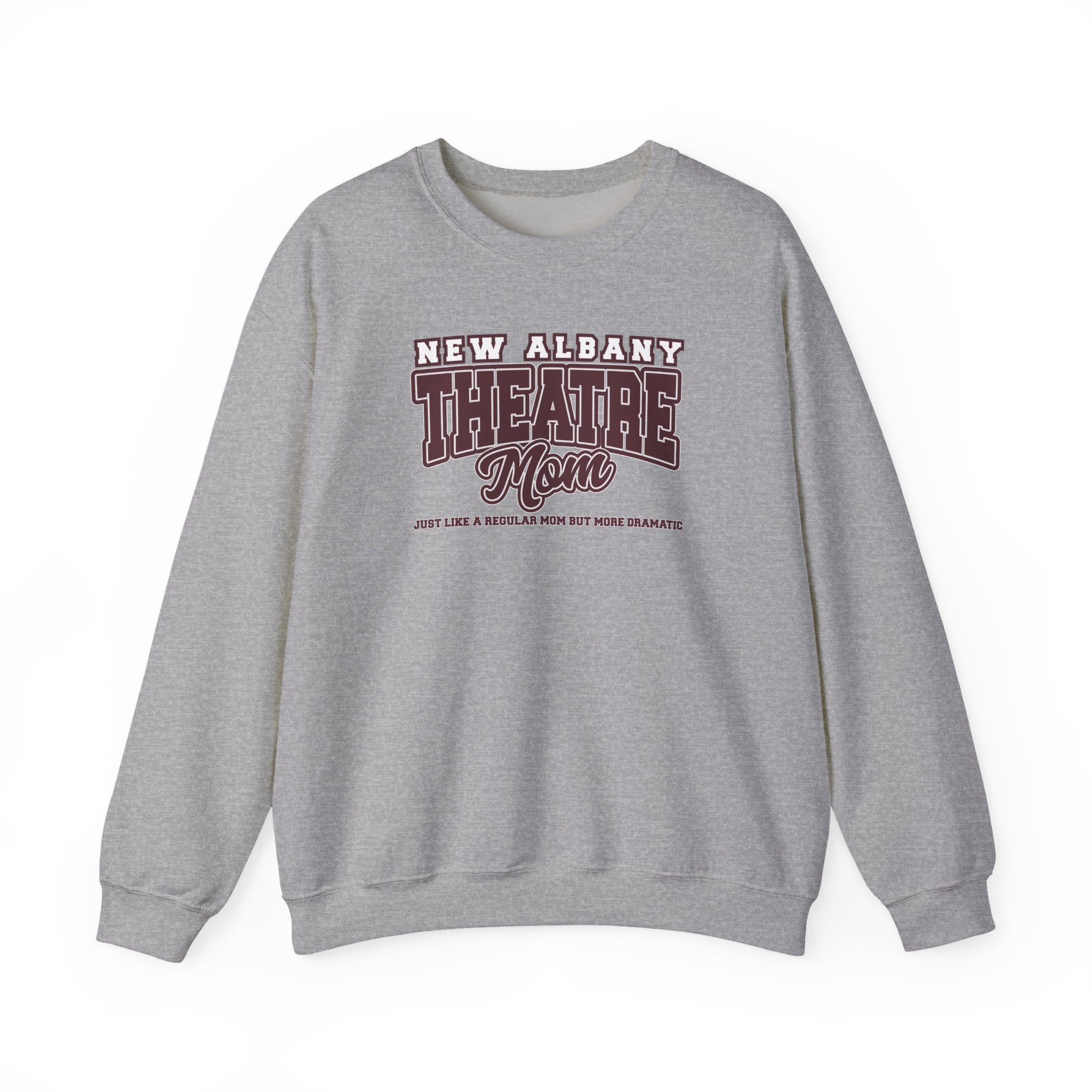 Adult Unisex New Albany Theatre Dramatic Mom Graphic Sweatshirt