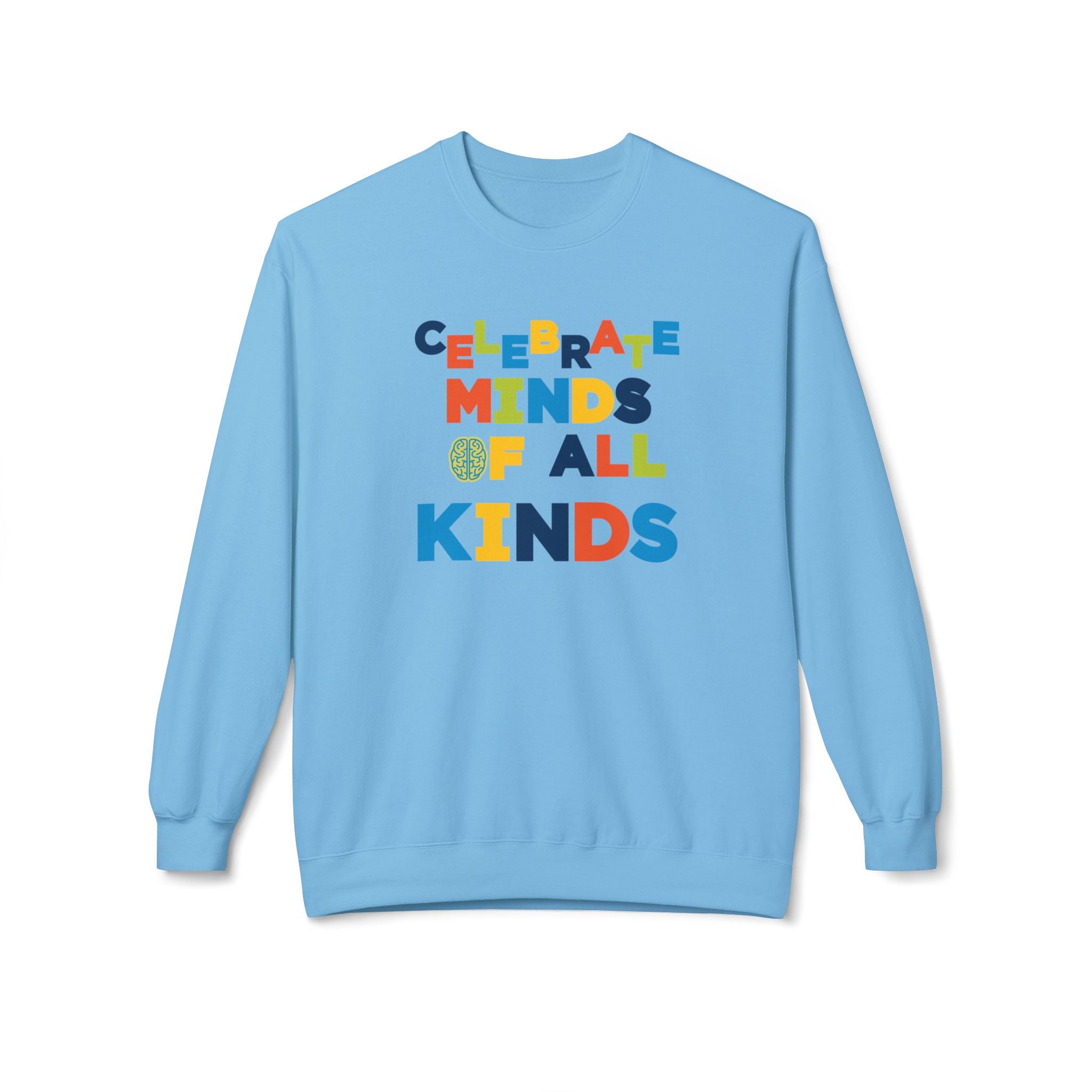 Adult Unisex Celebrate Minds Of All Kinds Graphic Soft Style Sweatshirt