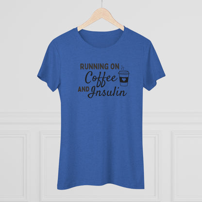 Women's Super Soft T1D Coffee and Insulin Short Sleeve Graphic Tee