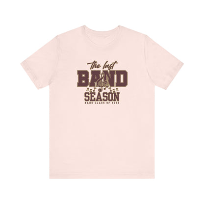 Adult Unisex NAHS The Last Band Season Graphic Short Sleeve Soft Tee