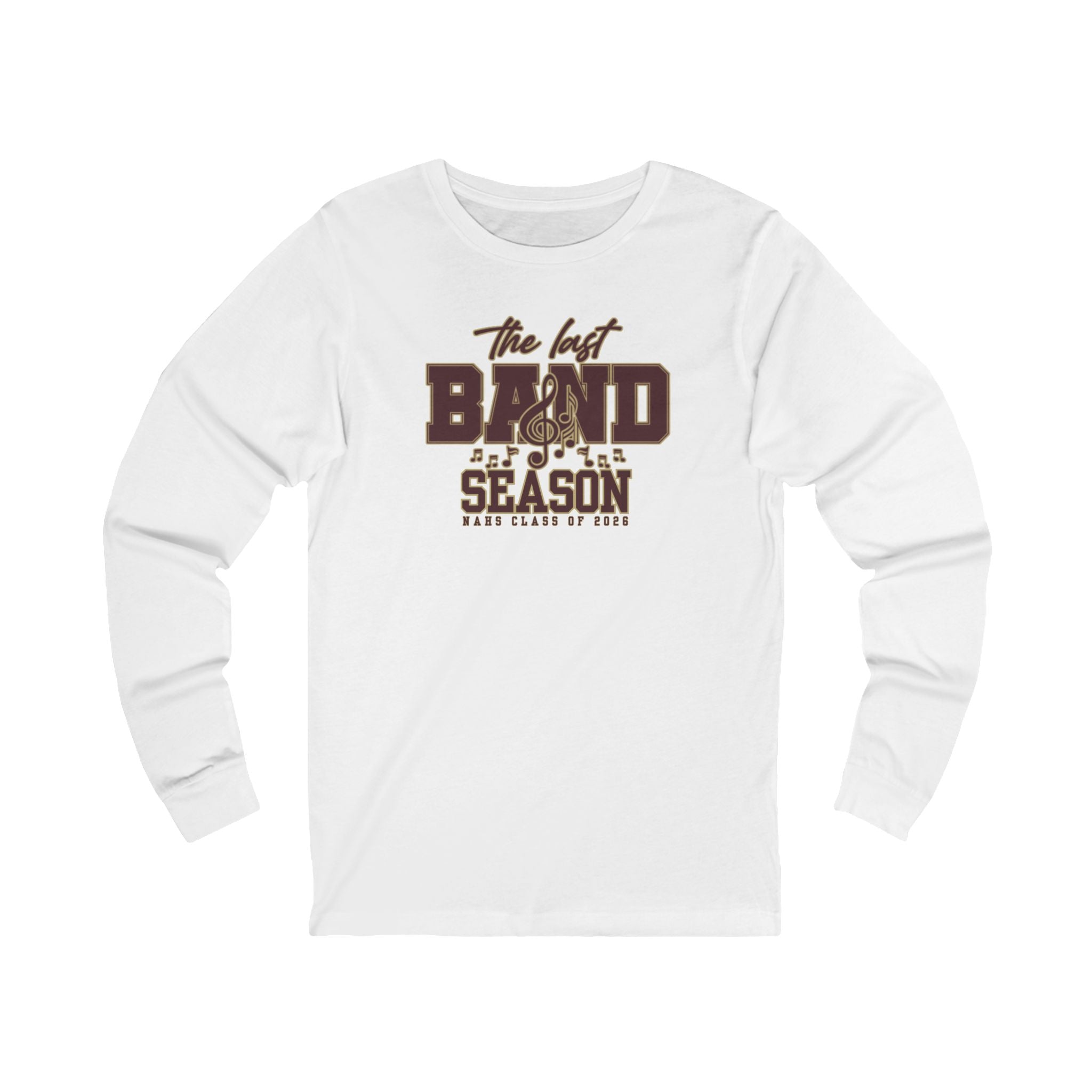 Adult Unisex NAHS The Last Band Season Graphic Long Sleeve Soft Tee