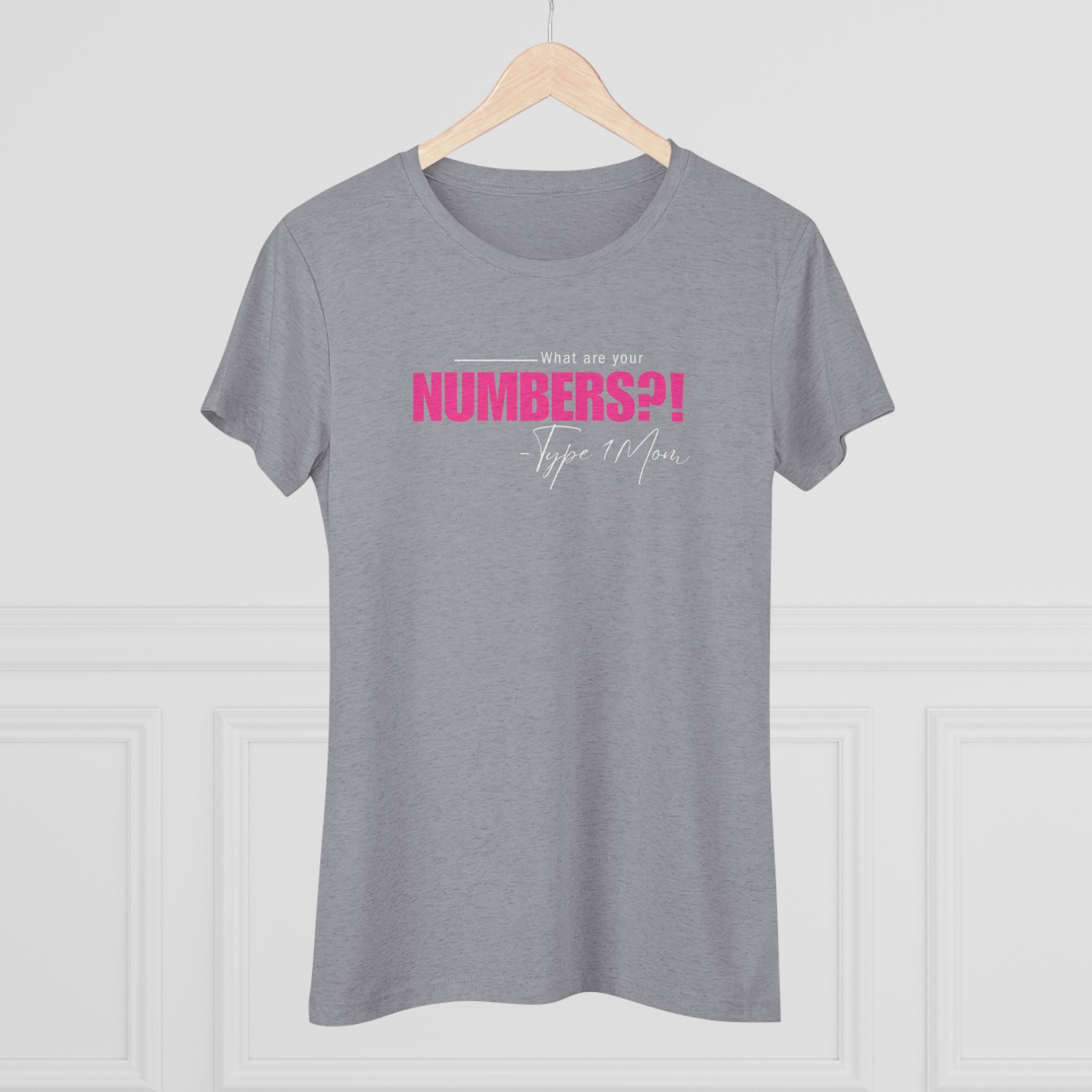 Women's Super Soft What's Your Numbers T1D Short Sleeve Graphic Tee