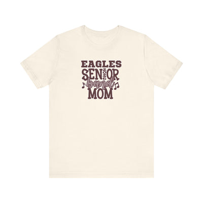 Adult Unisex Eagles Senior Band Mom Graphic Short Sleeve Soft Tee
