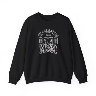 Adult Unisex Life is Better As A Band Mom Graphic Sweatshirt