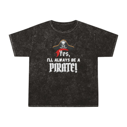 Adult Unisex Always Be a Pirate Graphic Mineral Wash Short Sleeve Tee