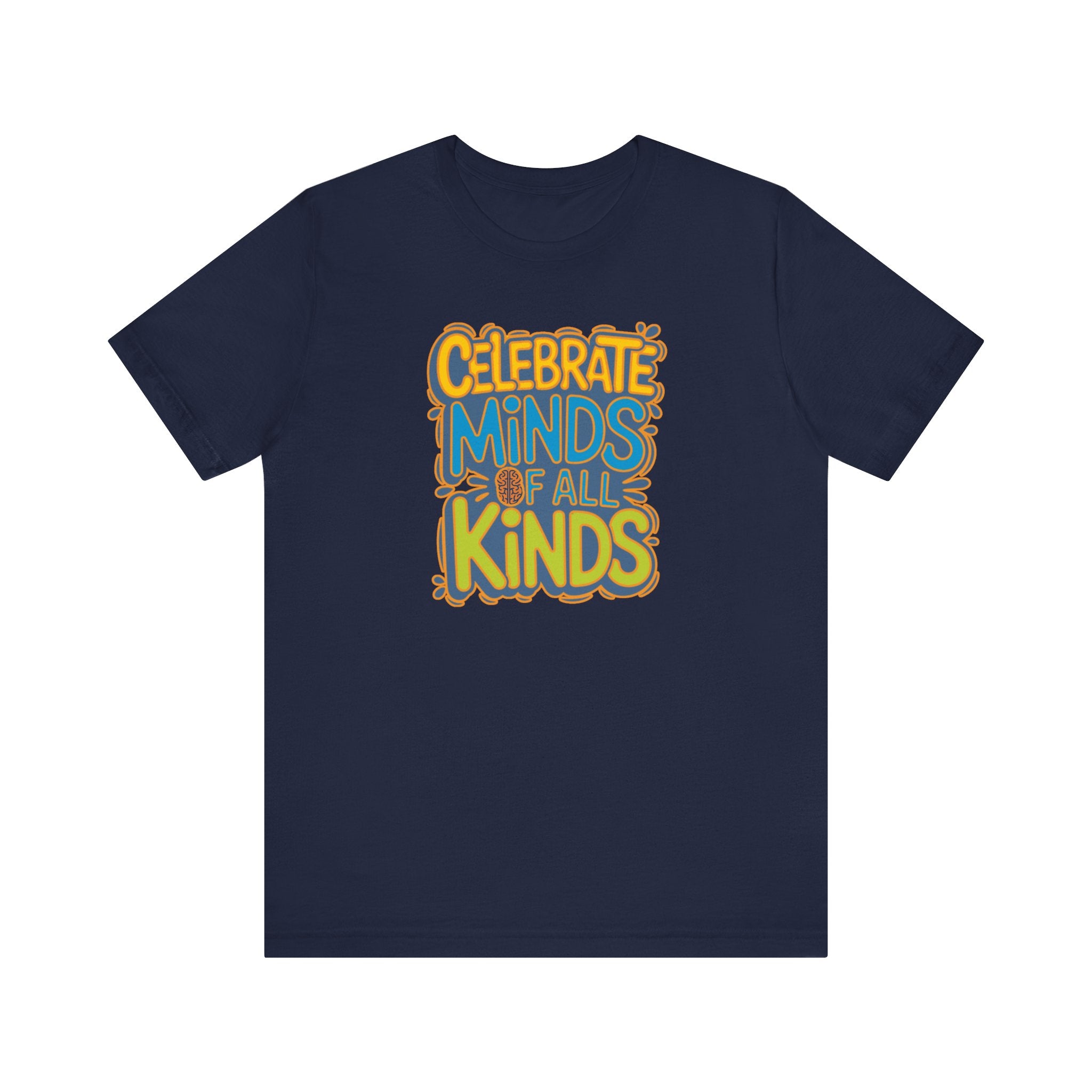 Adult Unisex Celebrate Minds Bubble Font Graphic Short Sleeve Soft Tee - Bridgeway Academy
