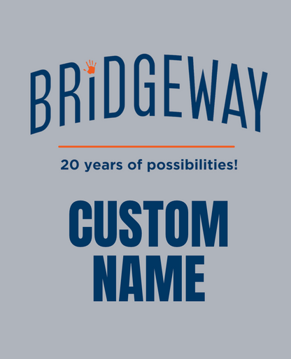 Adult Unisex Choose your Graphic Sweatshirt with Customized Back - Bridgeway