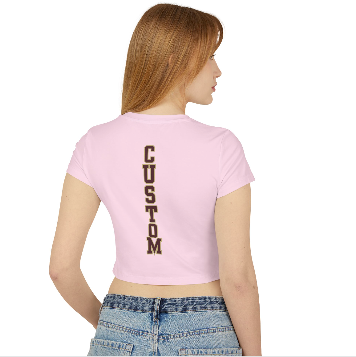 Women's Choose your Graphic Baby Tee with Customized Back