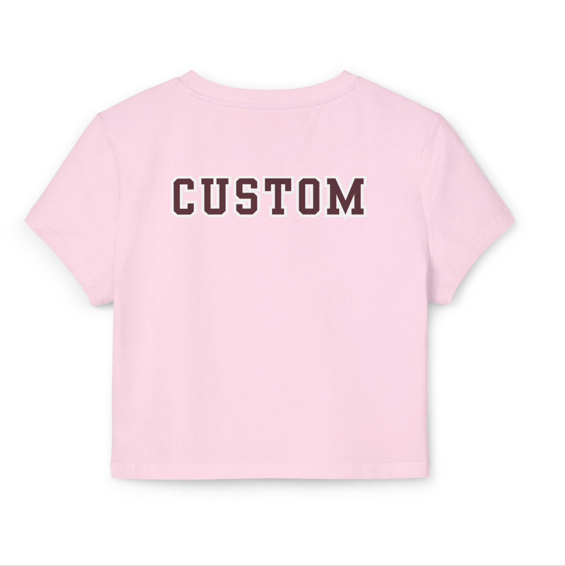 Women's Choose your Graphic Baby Tee with Customized Back